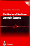 Stabilization of Nonlinear Uncertain Systems